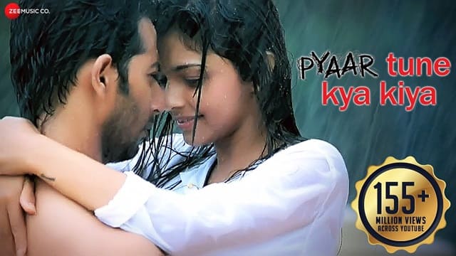 Pyaar Tune Kya Kiya Lyrics